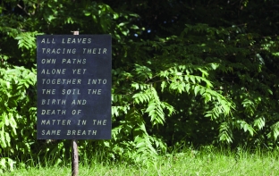 Untitled (All Leaves Tracing Their Own Paths Alone Yet Together into the Soil the Birth and Death of Matter in the Same Breath), 2015 Text on wooden board by Michelle Lim